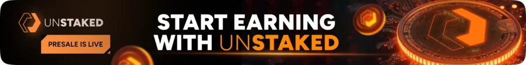 In Record Time, Unstaked’s Presale Secures Nearly $10M in Funding! Solana Rally Builds & DOGE Whale Action Grows 4 unstaked banner