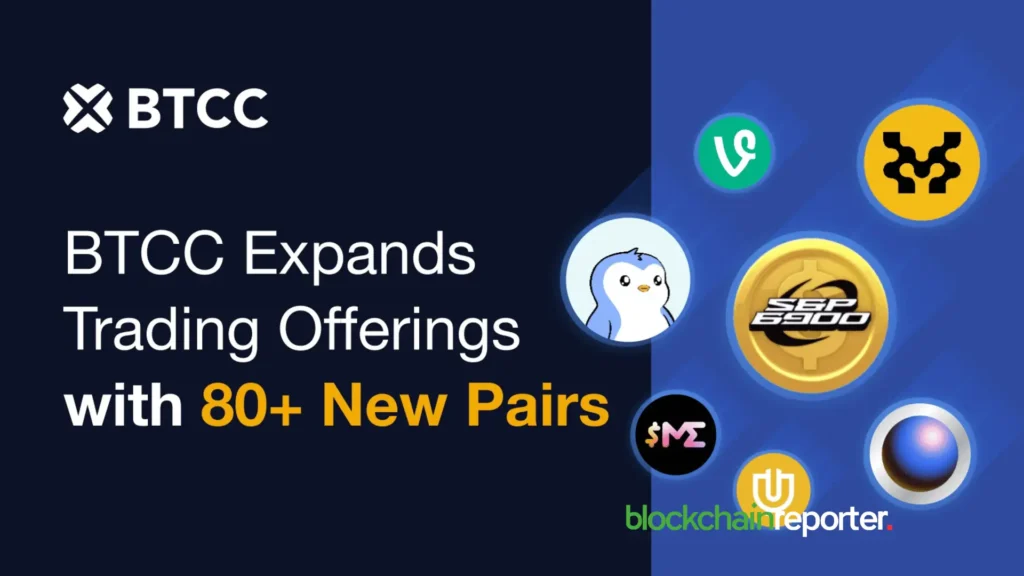 BTCC Expands Trading Roster With 80+ New Pairs, Driving 35% Volume Surge