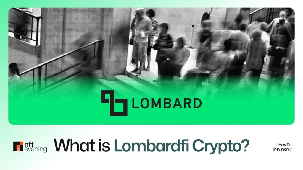 What is Lombard Finance and How Does It Work?